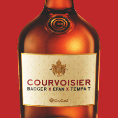 Badger x efan x Tempa T - Courvoisier