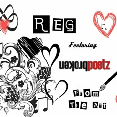 REG From The Art ft Broken poetz