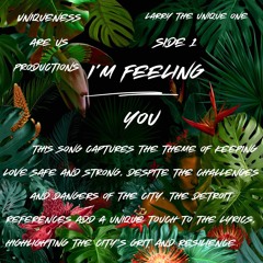 1. I'm Feeling You