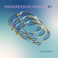 Progressive House Mix #1