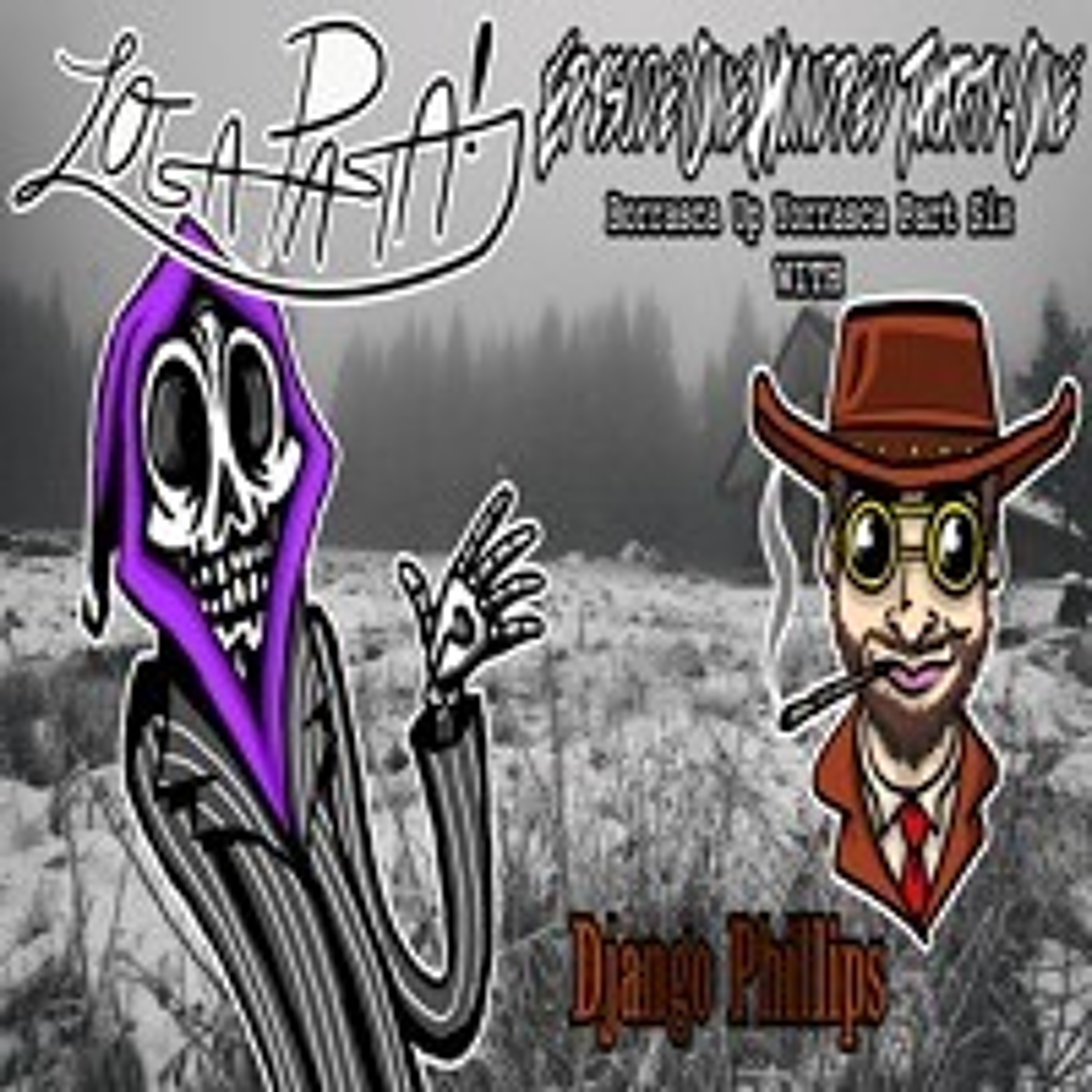 Episode One Hundred Thirty-One: Borrasca Up Yorrasca Part Six episode artwork