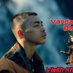 VANNDA - KHMER BLOOD ( Extended Mix )