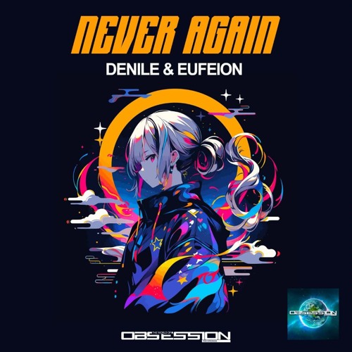 Never Again [PREVIEW] - (The World Of Obsession)  - OUT NOW