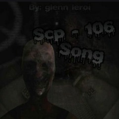 SCP-106 Song