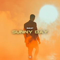 Bukat - Sunny Day