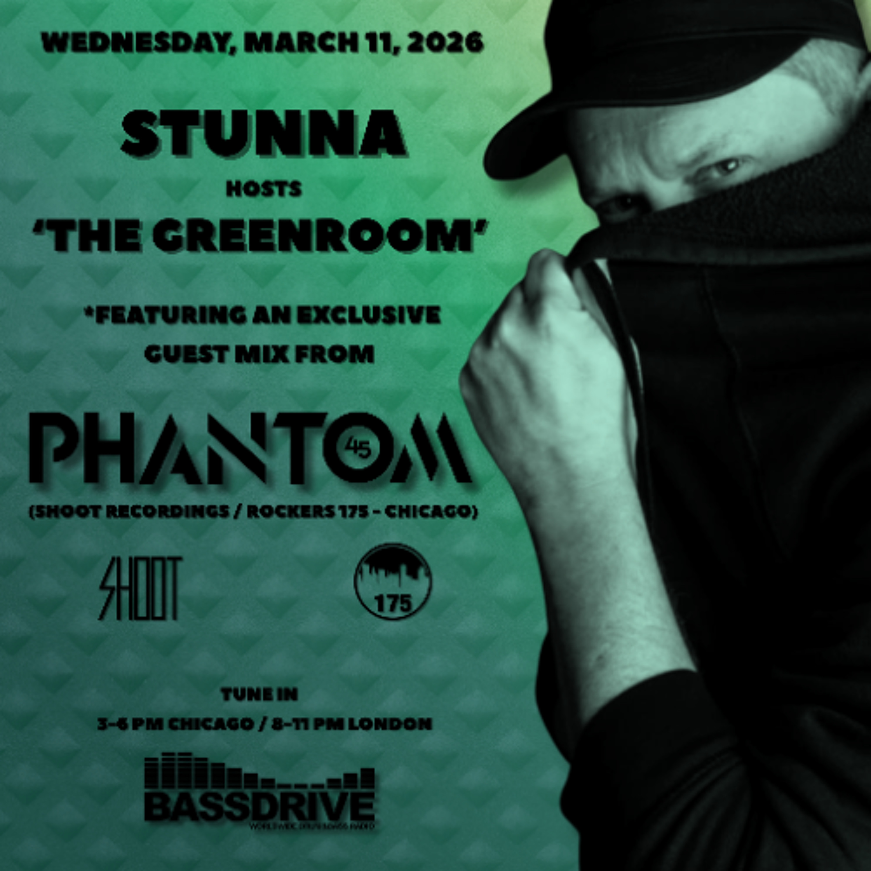 STUNNA Hosts THE GREENROOM with PHANTOM 45 Guest Mix March 11 2026 episode artwork