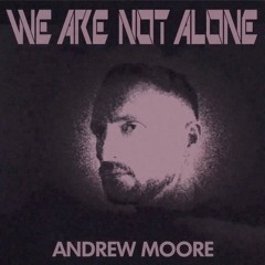 Andrew Moore - That Makes Me So Horny