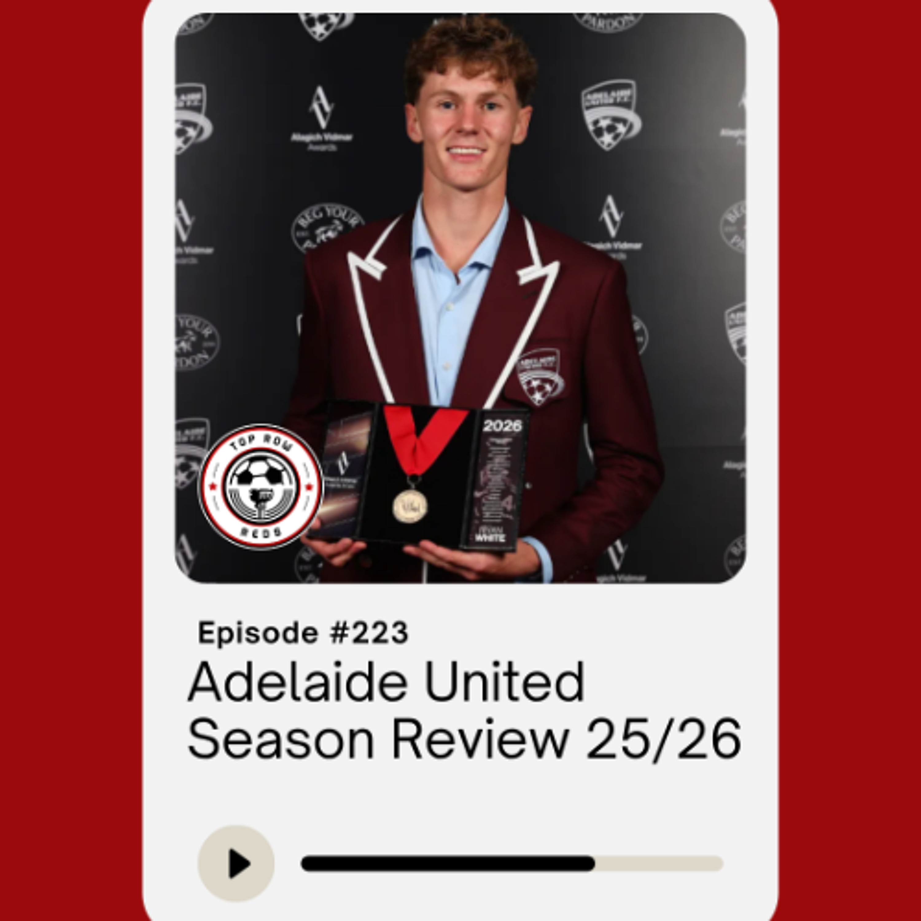 Ep. 223 - Adelaide United Season Review 25/26
