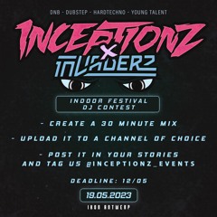 INCEPTIONZ X INVADERZ: INDOOR FESTIVAL DIZFLASH DJ CONTEST