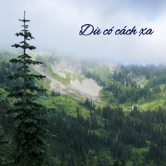 Du co cach xa / Huyen