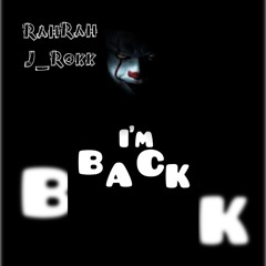 I’m back Feat. J_ROKK | made on the Rapchat app (prod. by MadMasters)