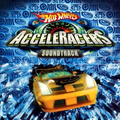 Hot Wheels: Acceleracers (Soundtrack)