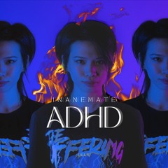 IO.ADHD