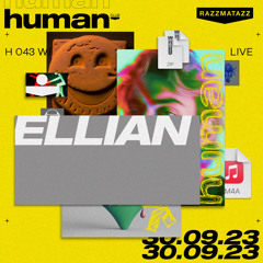 H 043 w/ Ellian (Live) @ Human Club [Dublab] (30.09.2023)