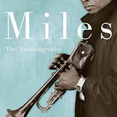 [FREE] EBOOK 📔 Miles by  Miles Davis EBOOK EPUB KINDLE PDF