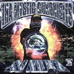 Tha Mystic Chronicles [Full Mixtape]