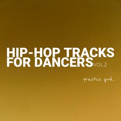 HIP-HOP TRACKS FOR DANCERS vol.2