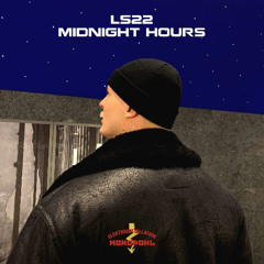LS22 - Midnight Hours