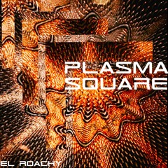 Plasma Square