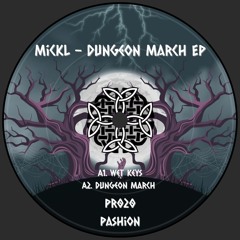 Mickl - Dungeon March (P020)