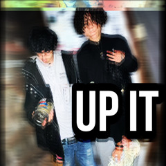 Up It (ft. chn cxarlos