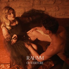 RAUMM - Ouverture