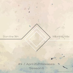9 on the 9th SE06 #04 | April 2021 Releases