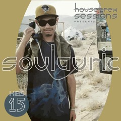Housebrew Sessions 15 | SOULAURIC | Los Angeles