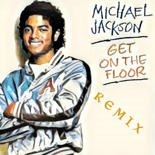 Get On The Floor - DJ Jayhood Jersey Club Remix #MJChallenge