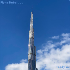 Fly to Dubai . . .