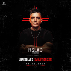 Unresolved Evolution Set - RSLVD Records Label Party Warm-Up Mix
