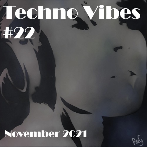 Techno Vibes #22 [Space 92, Joyhauser, Chris Veron, Popof, Mario Ochoa, The YellowHeads & more}