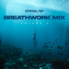 Breathwork Mix Vol. 3