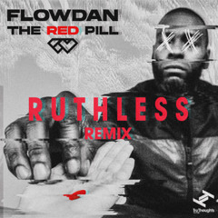Savage - Flowdan (ft. Jammz) [RUTHLESS Remix]