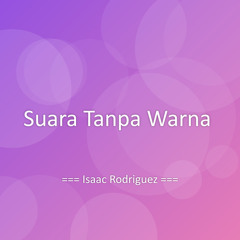 Suara Tanpa Warna