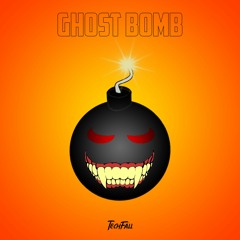 Ghost Bomb