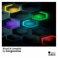 Hexagonal Sounds 010 - Glenn Molloy / Gorgonoize