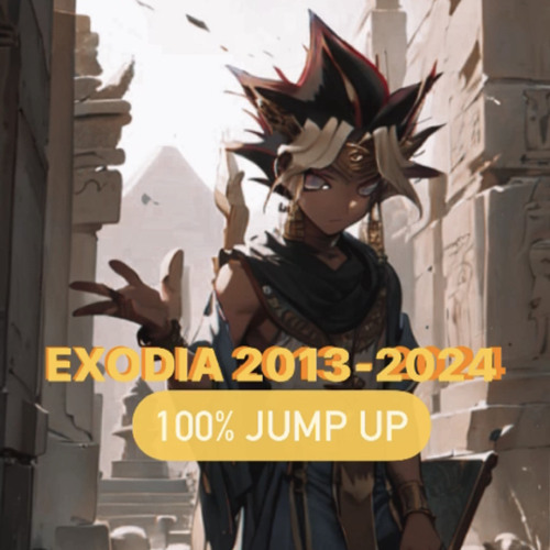 EXODIA MIX: 2013 - 2024