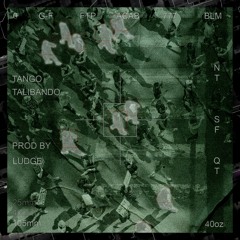 TANGO - TALIBANDO (PROD. BY LUDGE)