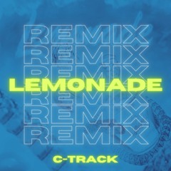 Internet Money & Gunna - Lemonade (C-track Remix)