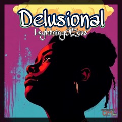Delusional