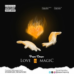 LOVE VS MAGIC