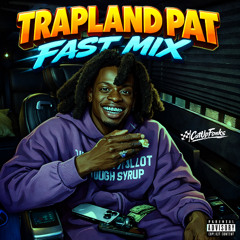 Trapland Pat - Broken Promises Fast