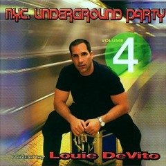 Louie DeVito New York City Underground Party Vol 4