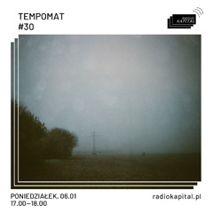 TEMPOMAT#30 @Radio Kapitał 06.01.2025