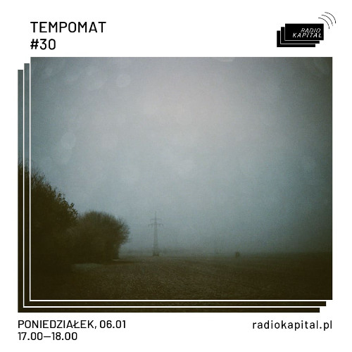 TEMPOMAT#30 @Radio Kapitał 06.01.2025