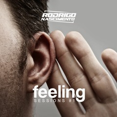 FEELING SESSIONS #1 By RODRIGO NASCIMENTO