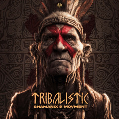 Movment, Shamanix - Tribalistic (Original Mix)