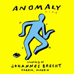 Anomaly Live Courtesy of Johannes Brecht At Fabrik Madrid 15.11.2024