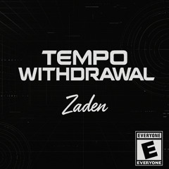 Tempo Withdrawal